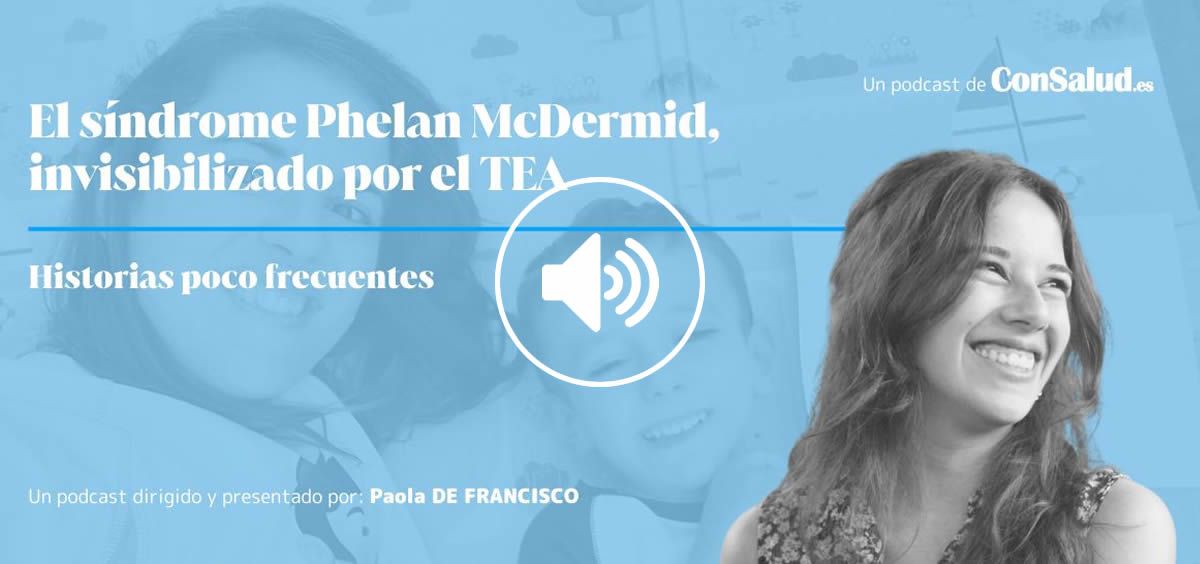 phelan mcdermid un sindrome invisibilizado por el tea capitulo de historias poco frecuentes foto montaje consalud